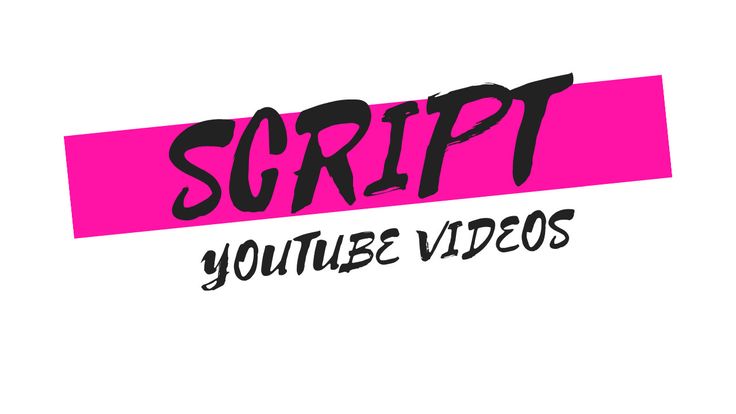 YouTube Scripts